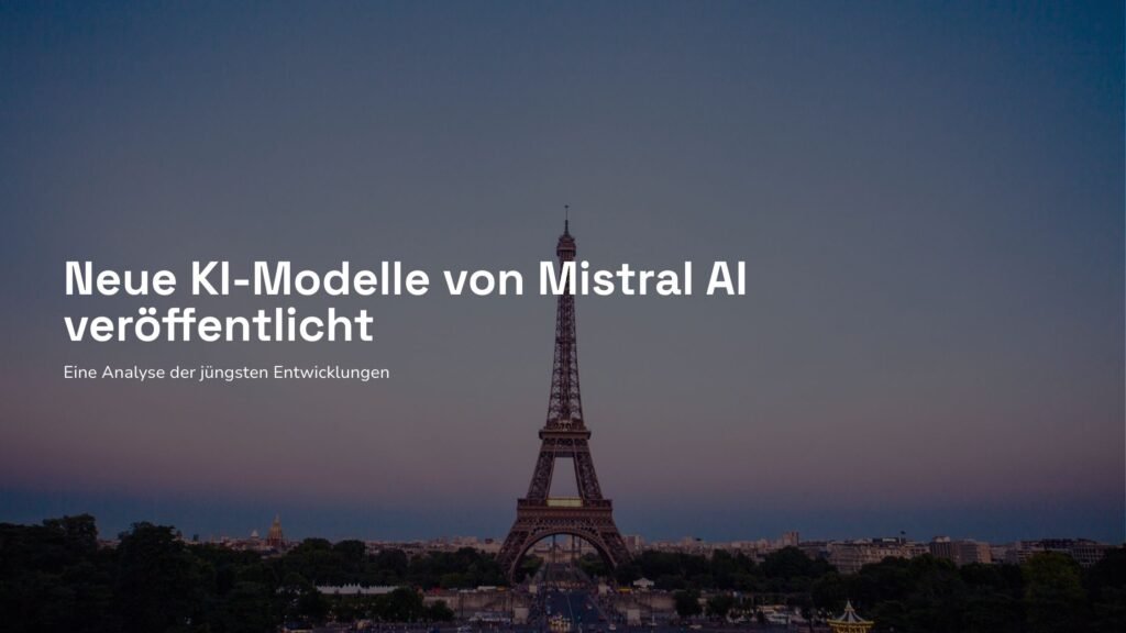 Neue Modelle von Mistral AI